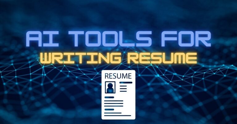 AI Tools For Resume Writing