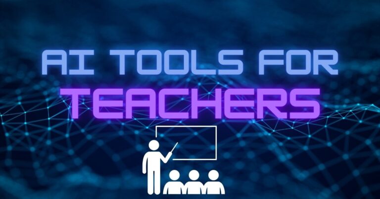 AI Tools for Teachers