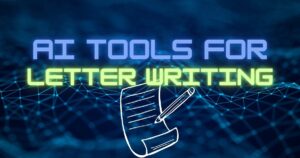 AI Tools for letter writing